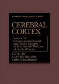 Cerebral Cortex : Neurodegenerative and Age-Related Changes in Structure and Function of Cerebral Cortex (Cerebral Cortex)