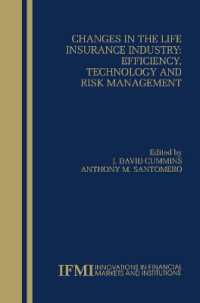 Changes in the Life Insurance Industry: Efficiency, Technology and Risk Management (Innovations in Financial Markets and Institutions)