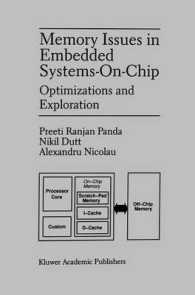 Memory Issues in Embedded Systems-on-Chip : Optimizations and Exploration