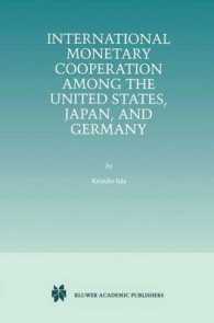 飯田敬輔著／米・日・独の国際金融協調<br>International Monetary Cooperation among the United States, Japan, and Germany