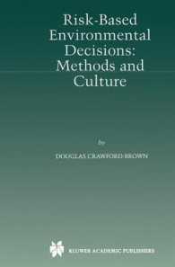 Risk-Based Environmental Decisions : Methods and Culture