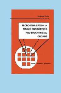 Microfabrication in Tissue Engineering and Bioartificial Organs (Microsystems)
