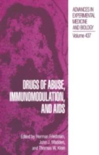 Drugs of Abuse, Immunomodulation, and AIDS (Advances in Experimental Medicine and Biology)