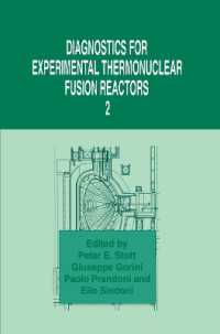 Diagnostics for Experimental Thermonuclear Fusion Reactors 2