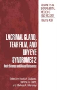 Lacrimal Gland, Tear Film, and Dry Eye Syndromes 2 : Basic Science and Clinical Relevance (Advances in Experimental Medicine and Biology)