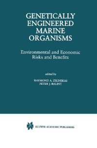 Genetically Engineered Marine Organisms : Environmental and Economic Risks and Benefits