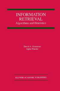 Information Retrieval : Algorithms and Heuristics (The Springer International Series in Engineering and Computer Science)