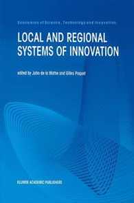 Local and Regional Systems of Innovation (Economics of Science, Technology and Innovation)