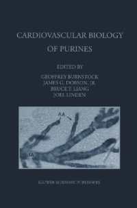 Cardiovascular Biology of Purines (Developments in Cardiovascular Medicine)