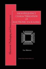 High-Frequency Characterization of Electronic Packaging (Electronic Packaging and Interconnects)