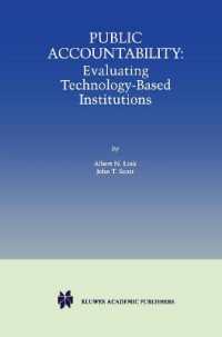 Public Accountability : Evaluating Technology-Based Institutions