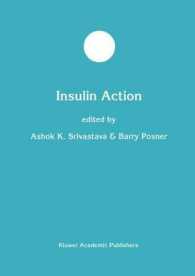 Insulin Action (Developments in Molecular and Cellular Biochemistry)