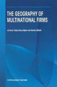 The Geography of Multinational Firms (Economics of Science, Technology and Innovation)