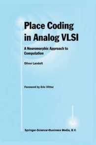 Place Coding in Analog VLSI : A Neuromorphic Approach to Computation