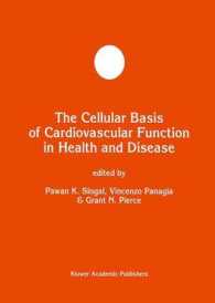 The Cellular Basis of Cardiovascular Function in Health and Disease (Developments in Molecular and Cellular Biochemistry)