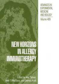 New Horizons in Allergy Immunotherapy (Advances in Experimental Medicine and Biology)