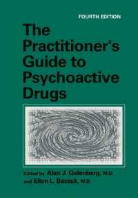 The Practitioner's Guide to Psychoactive Drugs （4TH）
