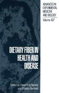 Dietary Fiber in Health and Disease (Advances in Experimental Medicine and Biology)