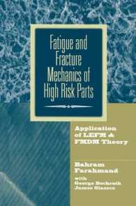 Fatigue and Fracture Mechanics of High Risk Parts : Application of LEFM & FMDM Theory