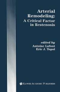 Arterial Remodeling: a Critical Factor in Restenosis (Developments in Cardiovascular Medicine)