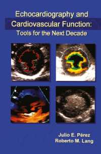Echocardiography and Cardiovascular Function: Tools for the Next Decade (Developments in Cardiovascular Medicine)
