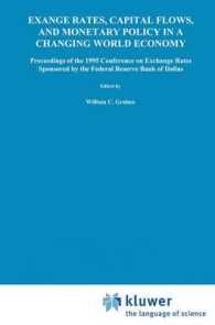 Exchange Rates, Capital Flows, and Monetary Policy in a Changing World Economy : Proceedings of a Conference Federal Reserve Bank of Dallas Dallas, Texas September 14-15, 1995