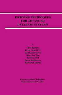 Indexing Techniques for Advanced Database Systems (Advances in Database Systems)