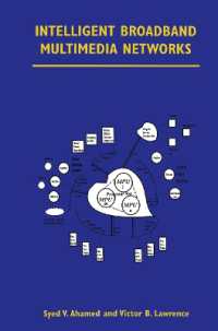 Intelligent Broadband Multimedia Networks : Generic Aspects and Architectures Wireless, ISDN, Current and Future Intelligent Networks
