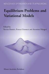 Equilibrium Problems and Variational Models (Nonconvex Optimization and Its Applications (Closed)) （Reprint）