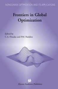 Frontiers in Global Optimization (Nonconvex Optimization and Its Applications (Closed)) （Reprint）