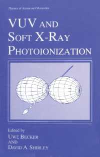 VUV and Soft X-Ray Photoionization (Physics of Atoms and Molecules) （Reprint）