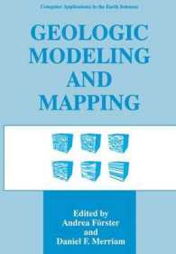Geologic Modeling and Mapping (Computer Applications in the Earth Sciences) （Reprint）