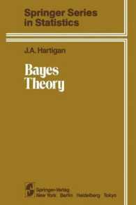 Bayes Theory (Springer Series in Statistics) （Reprint）