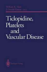 Ticlopidine, Platelets and Vascular Disease （Reprint）
