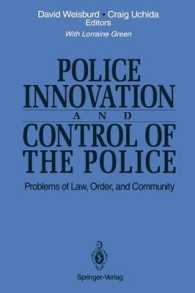 Police Innovation and Control of the Police : Problems of Law, Order, and Community