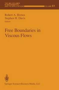 Free Boundaries in Viscous Flows (The Ima Volumes in Mathematics and its Applications)