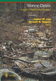 Marine Debris : Sources, Impacts, and Solutions (Springer Series on Environmental Management)