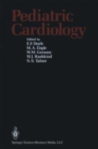 Pediatric Cardiology : Proceedings of the Second World Congress （Reprint）