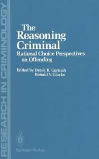 The Social Ecology of Crime (Research in Criminology) （Reprint）