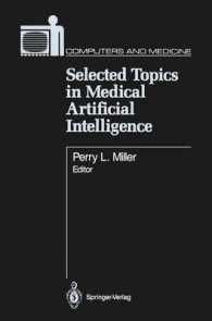 Selected Topics in Medical Artificial Intelligence (Computers and Medicine) （Reprint）