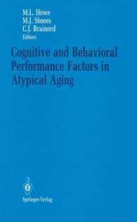 Cognitive and Behavioral Performance Factors in Atypical Aging （Reprint）