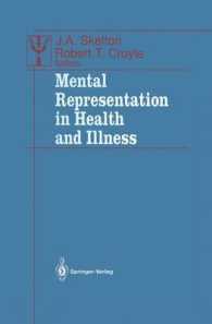 Mental Representation in Health and Illness (Contributions to Psychology and Medicine) （Reprint）