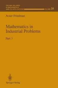 Mathematics in Industrial Problems : Part 3 (The Ima Volumes in Mathematics and its Applications)
