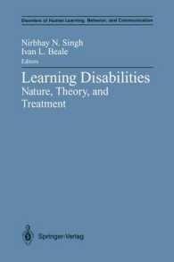 Learning Disabilities : Nature, Theory, and Treatment (Disorders of Human Learning, Behavior, and Communication) （Reprint）