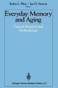 Everyday Memory and Aging : Current Research and Methodology