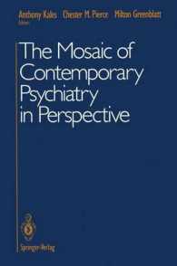 The Mosaic of Contemporary Psychiatry in Perspective （Reprint）