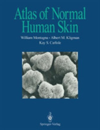 Atlas of Normal Human Skin （Reprint）