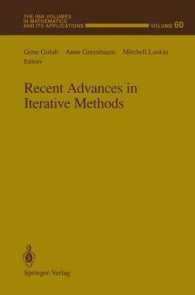 Recent Advances in Iterative Methods (The Ima Volumes in Mathematics and Its Applications) （Reprint）