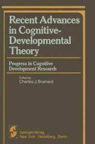 Recent Advances in Cognitive-Developmental Theory : Progress in Cognitive Development Research (Springer Series in Cognitive Development / Progress in （Reprint）