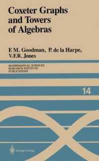 Coxeter Graphs and Towers of Algebras (Mathematical Sciences Research Institute Publications) （Reprint）